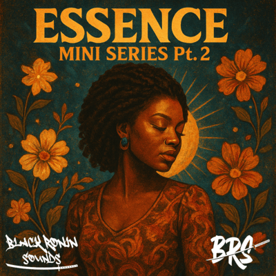 Essence: Mini Series Pt. 2